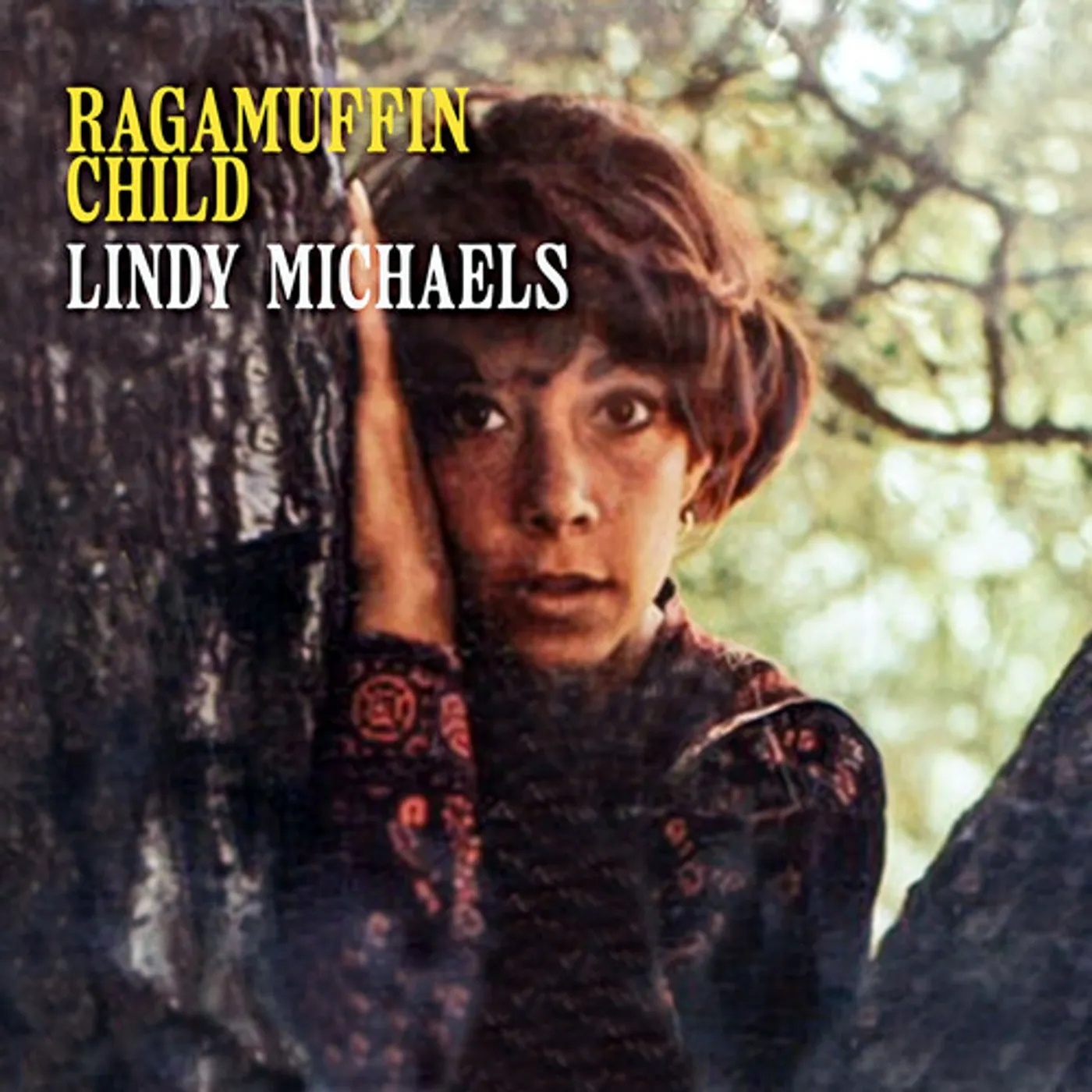 Lindy Michaels RAGAMUFFIN CHILD CD