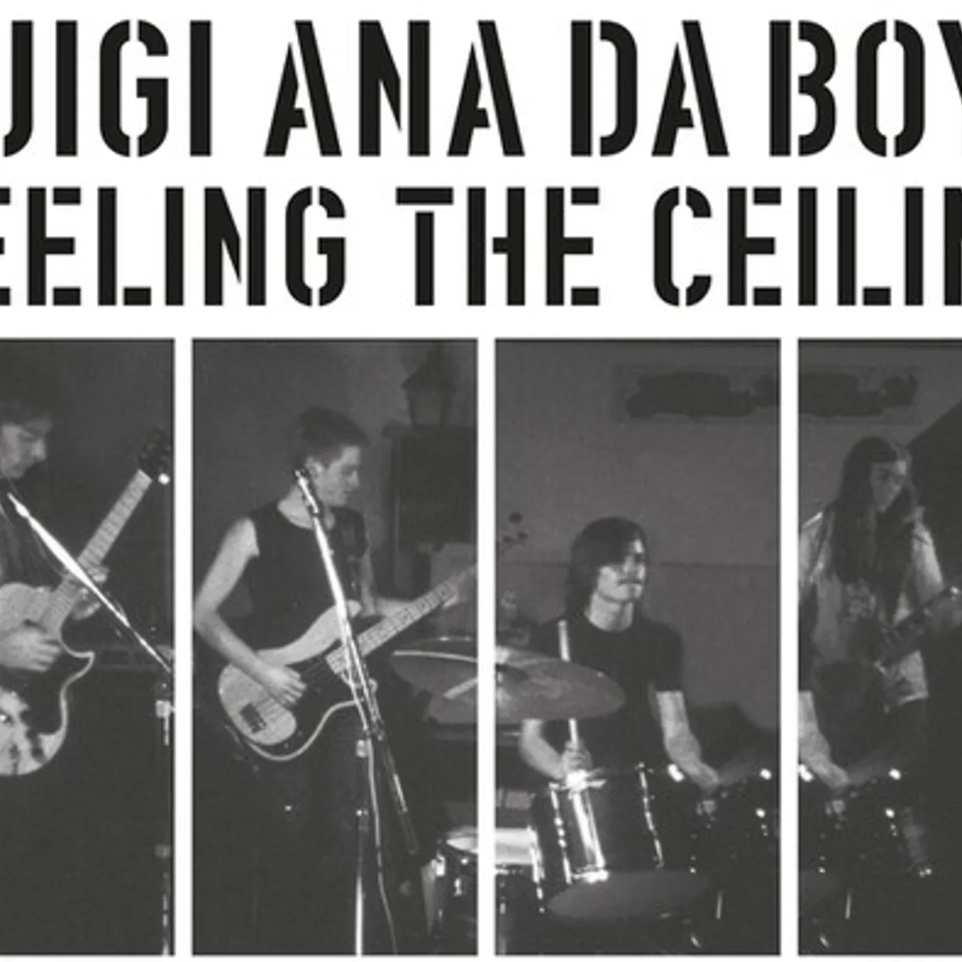 Luigi Ana Da Boys FEELING THE CEILING Vinyl Record