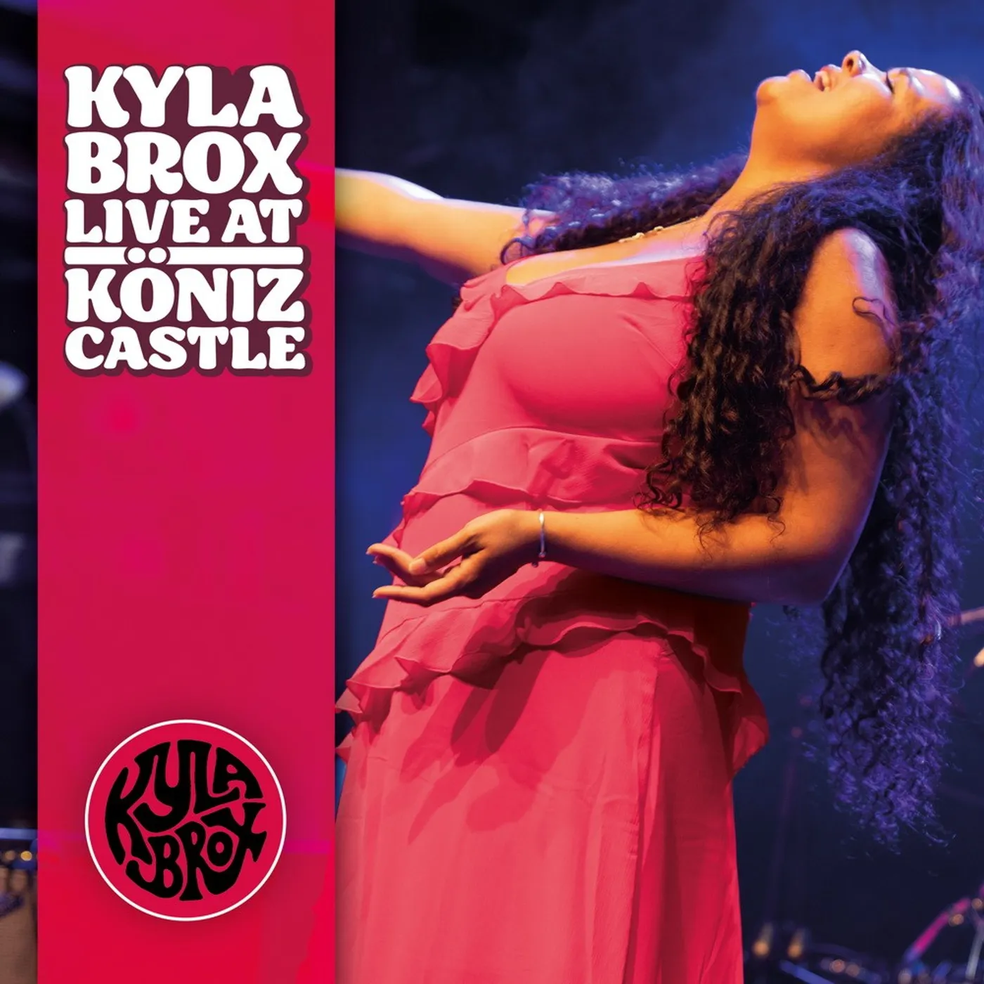 Kyla Brox LIVE AT KONIZ CASTLE Vinyl Record