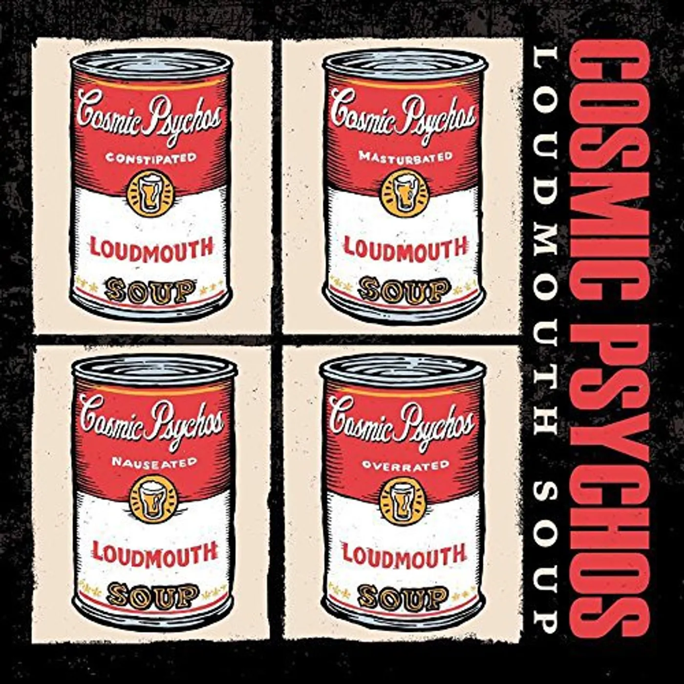 Cosmic Psychos Loudmouth Soup Vinyl Record