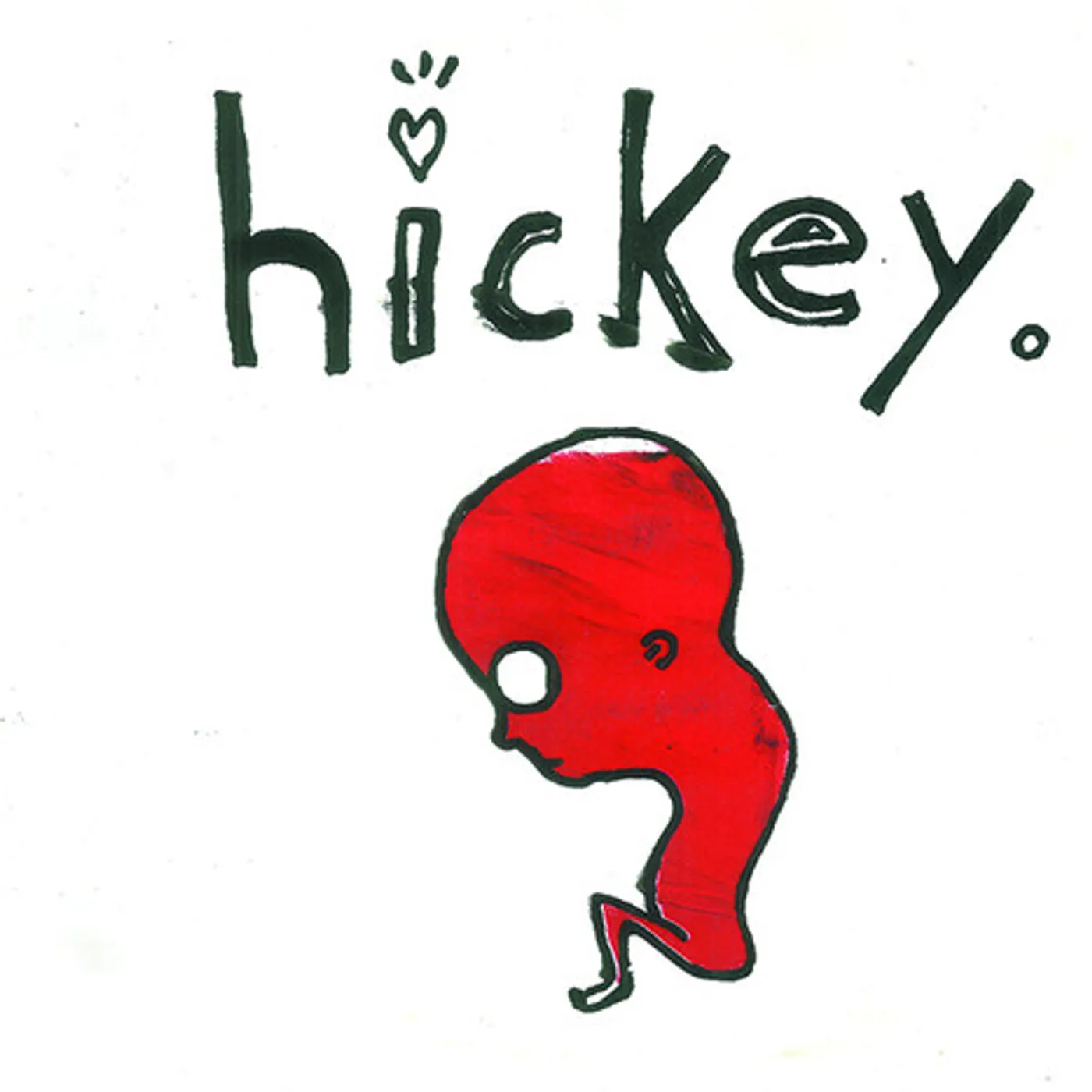 Hickey Vinyl Record