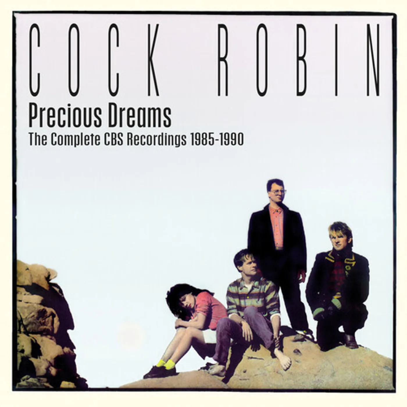 Cock Robin PRECIOUS DREAMS: COMPLETE CBS RECORDINGS 1985-1990 CD