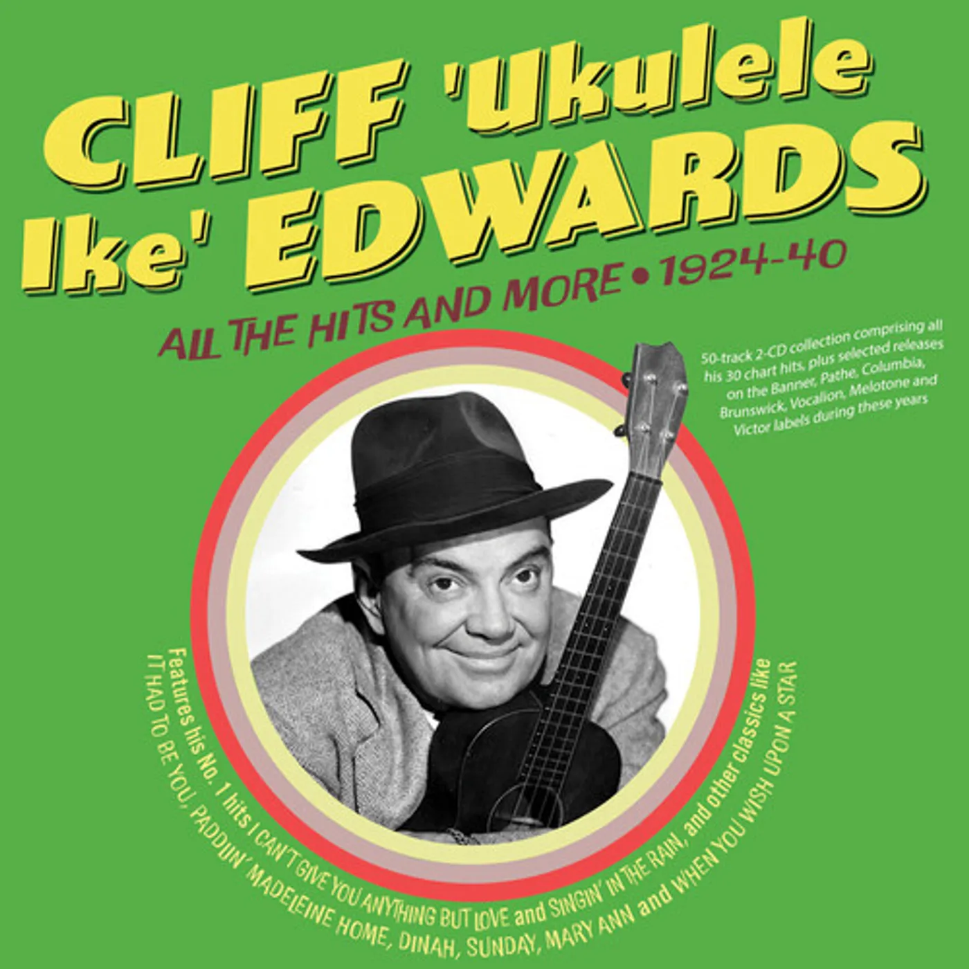 Cliff Edwards ALL THE HITS AND MORE 1924-40 CD