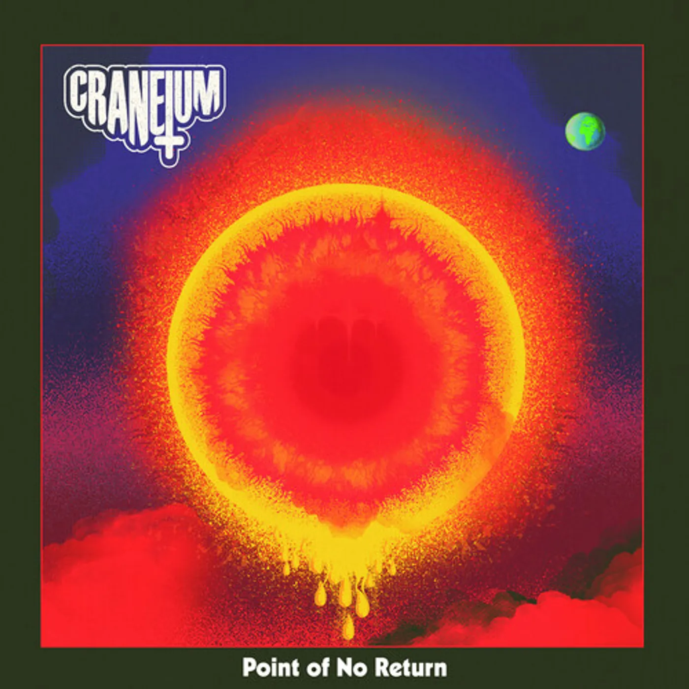 Craneium POINT OF NO RETURN Vinyl Record