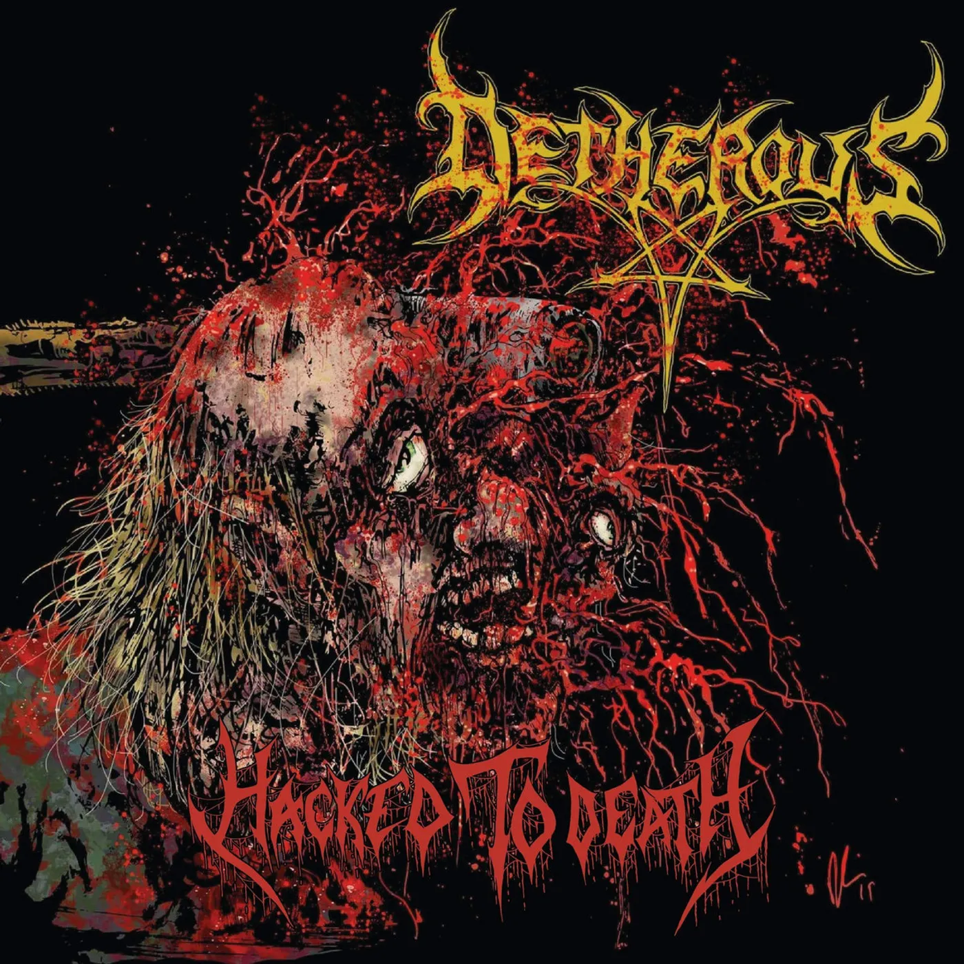 Detherous HACKED TO DEATH Vinyl Record
