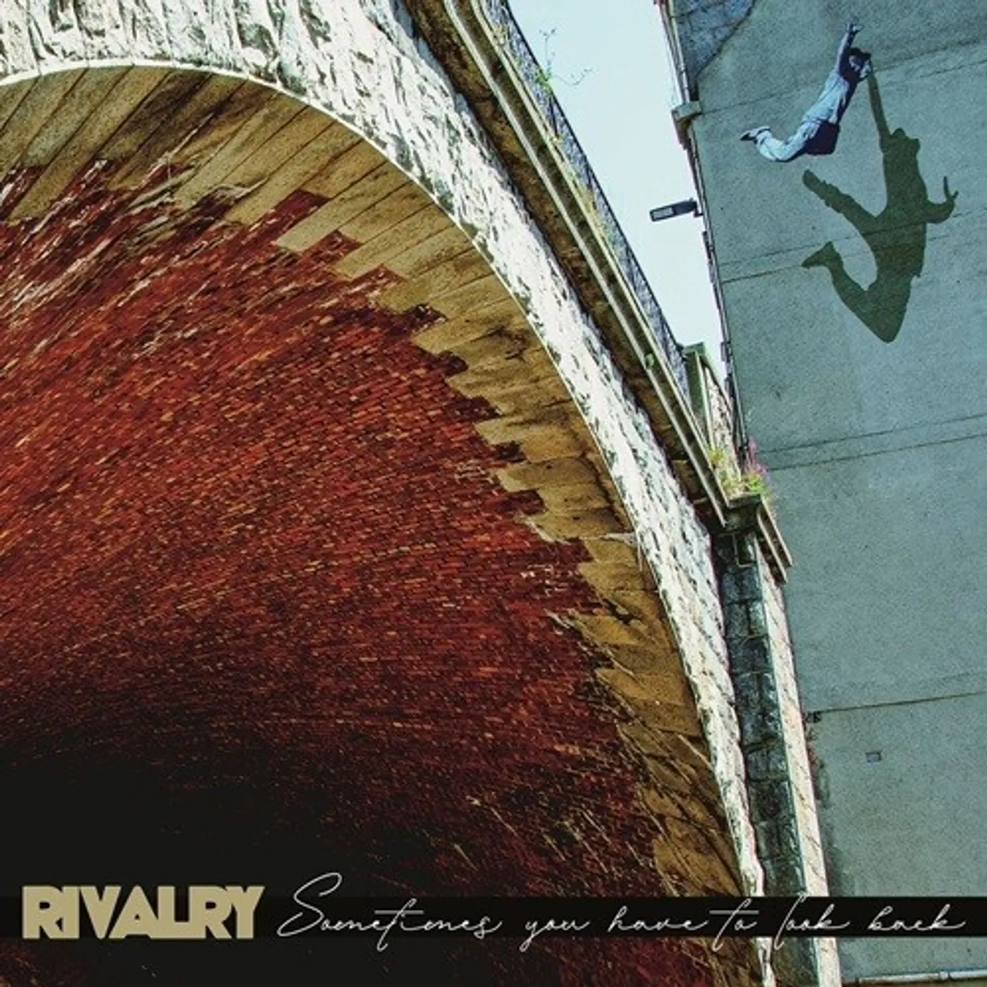 Rivalry SOMETIMES YOU HAVE TO LOOK BACK CD