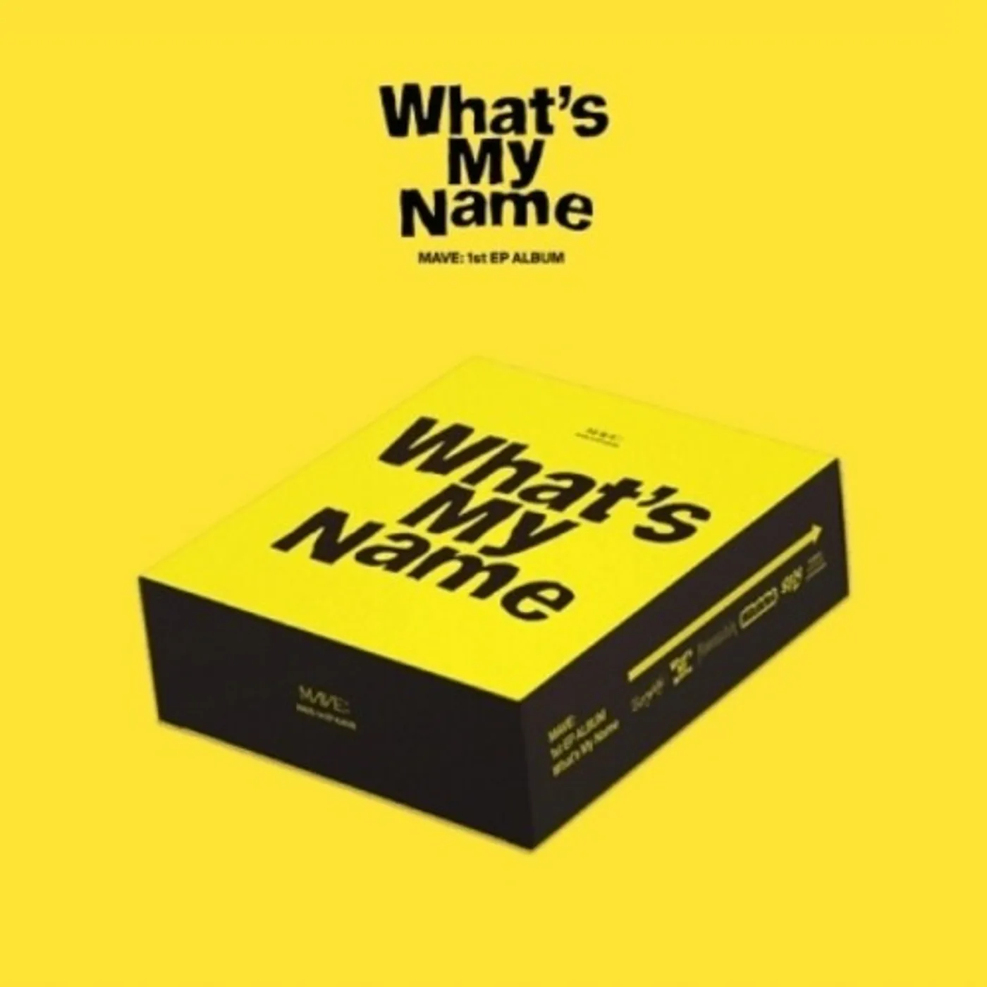 MAVE: WHAT'S MY NAME CD