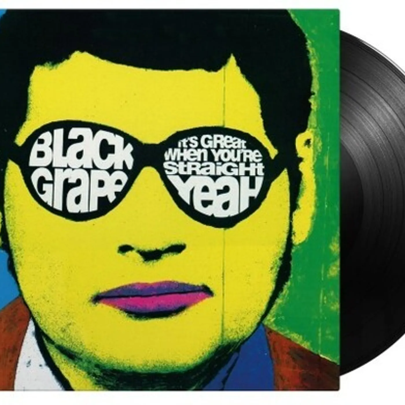 Black Grape IT'S GREAT WHEN YOU'RE STRAIGHT YEAH Vinyl Record