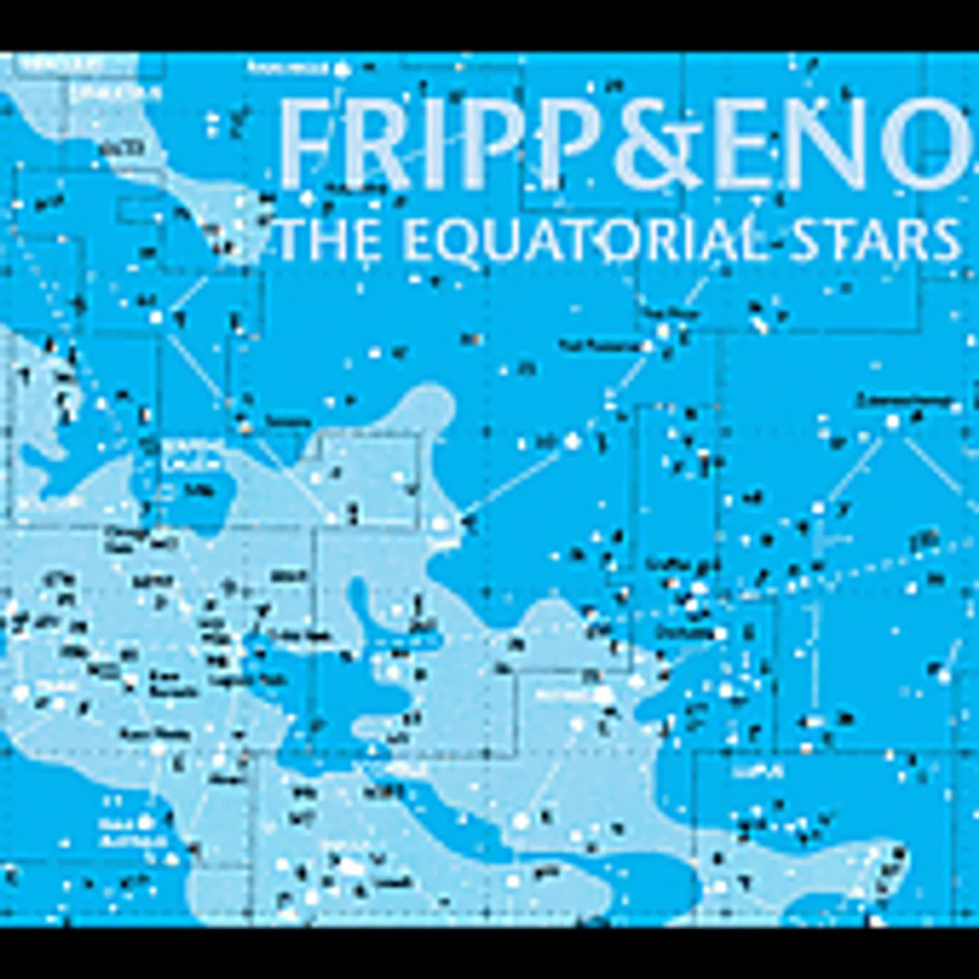 Fripp & Eno EQUATORIAL STARS CD