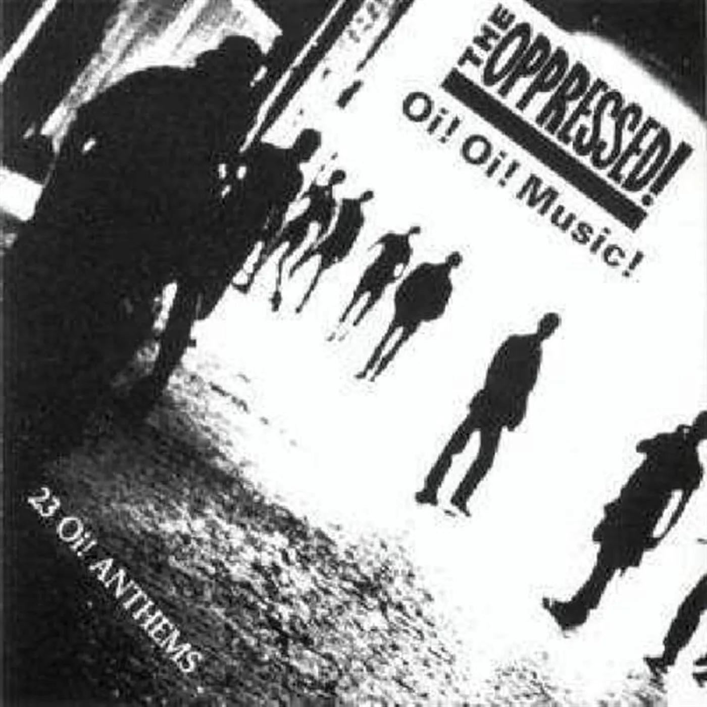 The Oppressed OI OI MUSIC Vinyl Record
