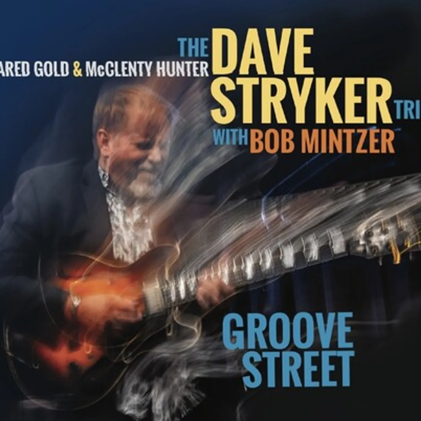 Dave Stryker Trio GROOVE STREET CD