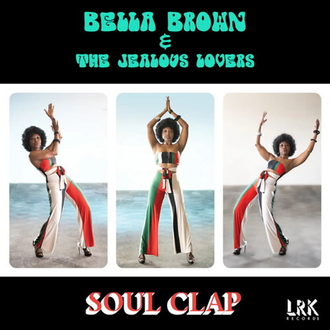 Bella Brown SOUL CLAP Vinyl Record