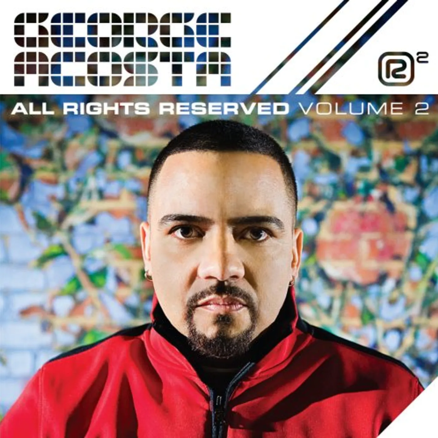 George Acosta ALL RIGHTS RESERVED 2 CD