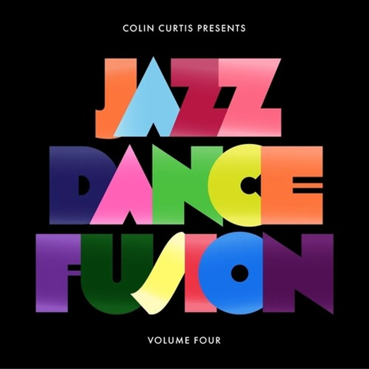 COLIN CURTIS PRESENTS JAZZ DANCE FUSION VOLUME 4 Vinyl Record