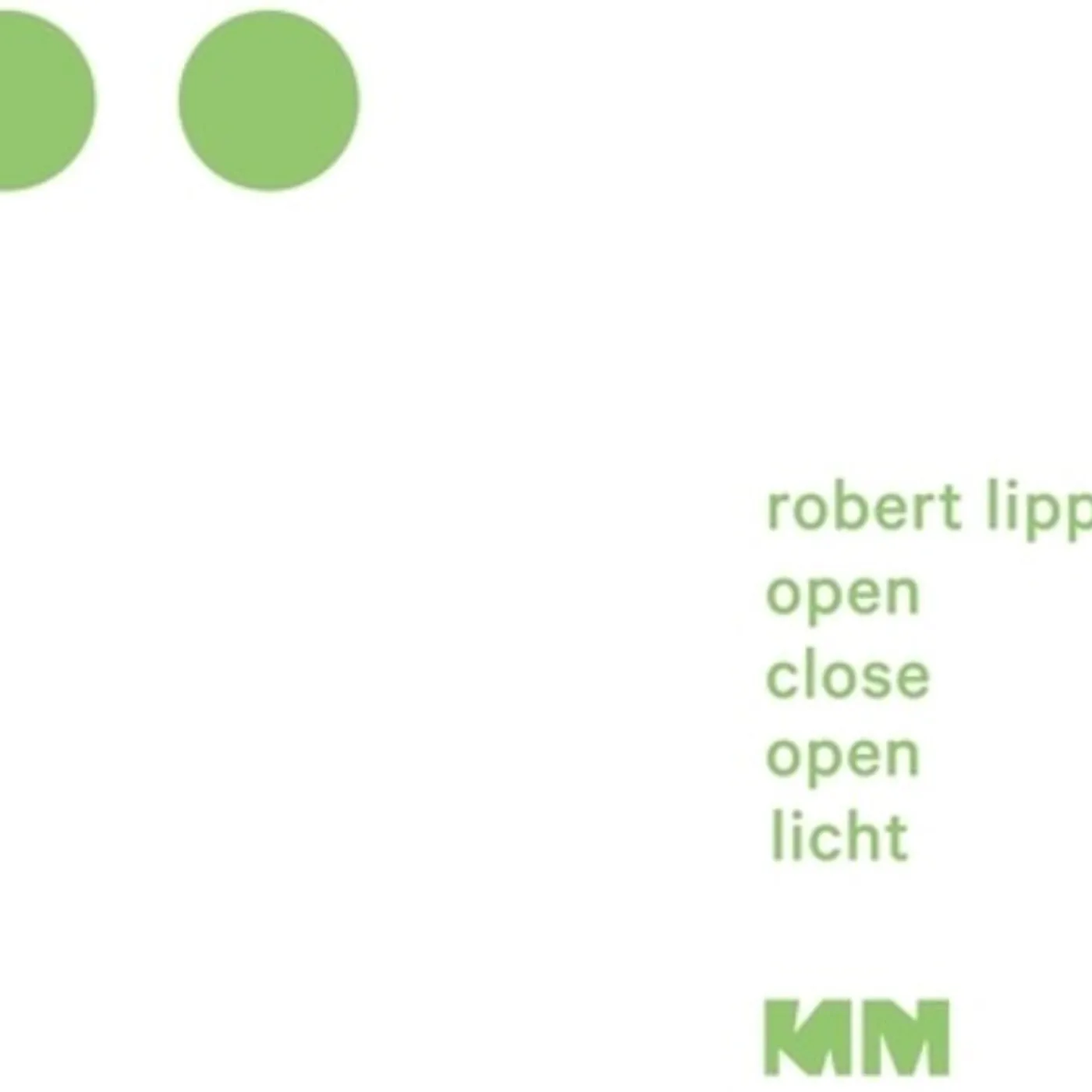 Robert Lippok OPEN CLOSE OPEN Vinyl Record