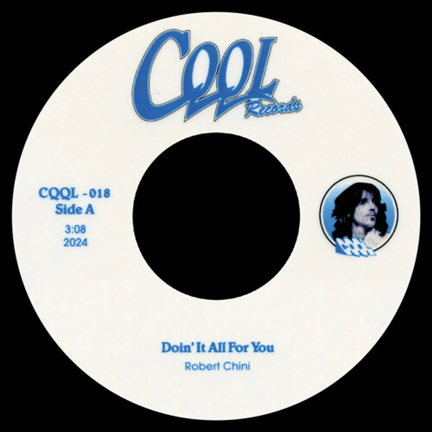 Robert Chini DOIN' IT ALL FOR YOU B/W EVERLASTING LOVE Vinyl Record