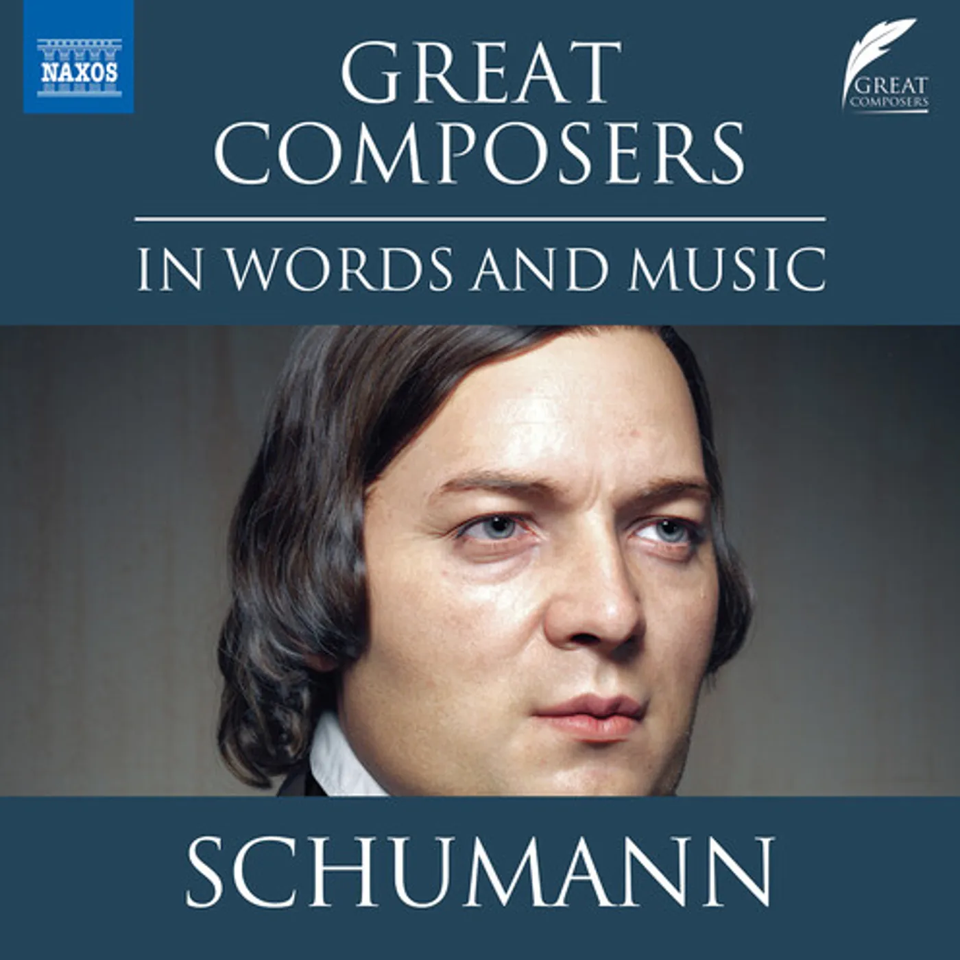 Schumann GREAT COMPOSERS IN WORDS & MUSIC CD