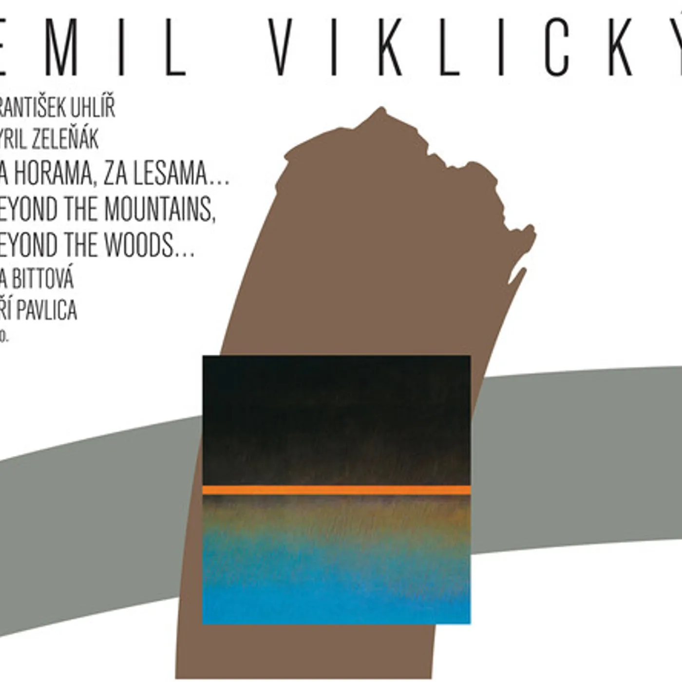 Emil Viklicky / Jiri Pavlica ZA HORAMA ZA LESAMA CD