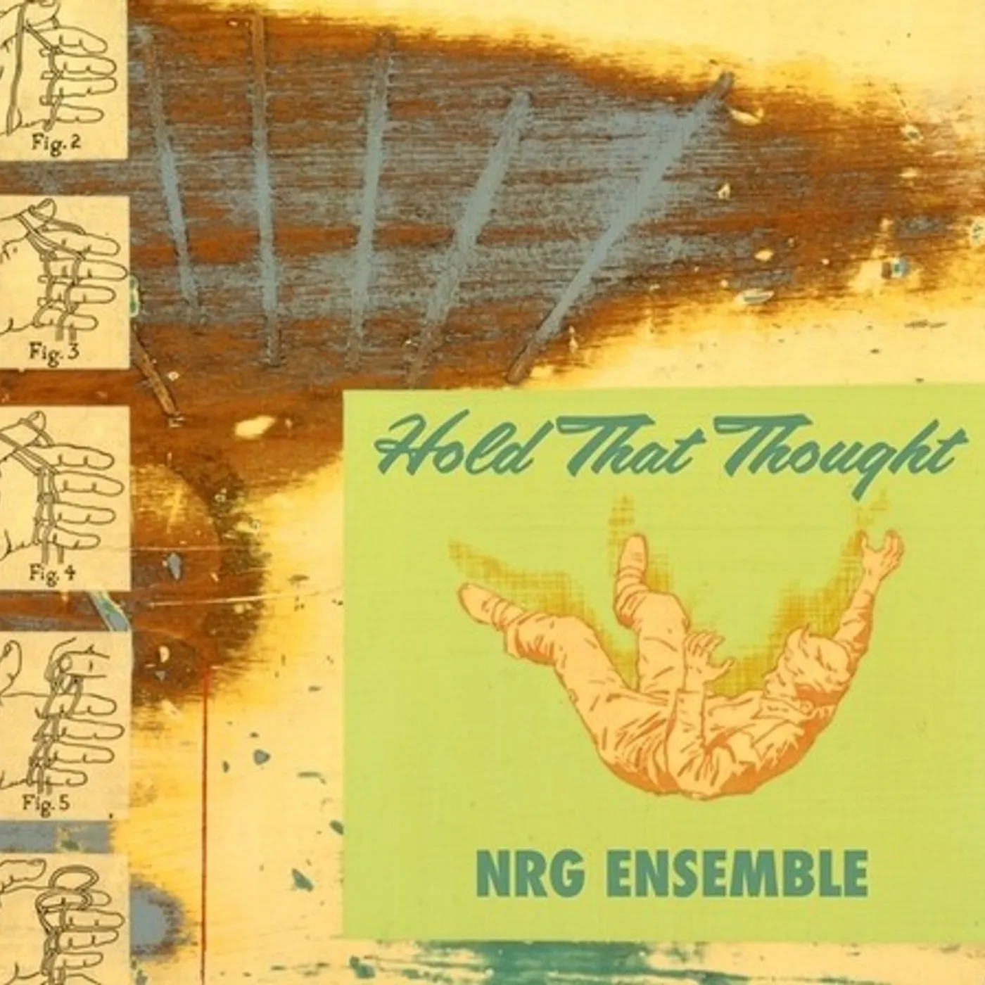 NRG Ensemble HOLD THAT THOUGHT (MARS ARCHIVE #2) CD