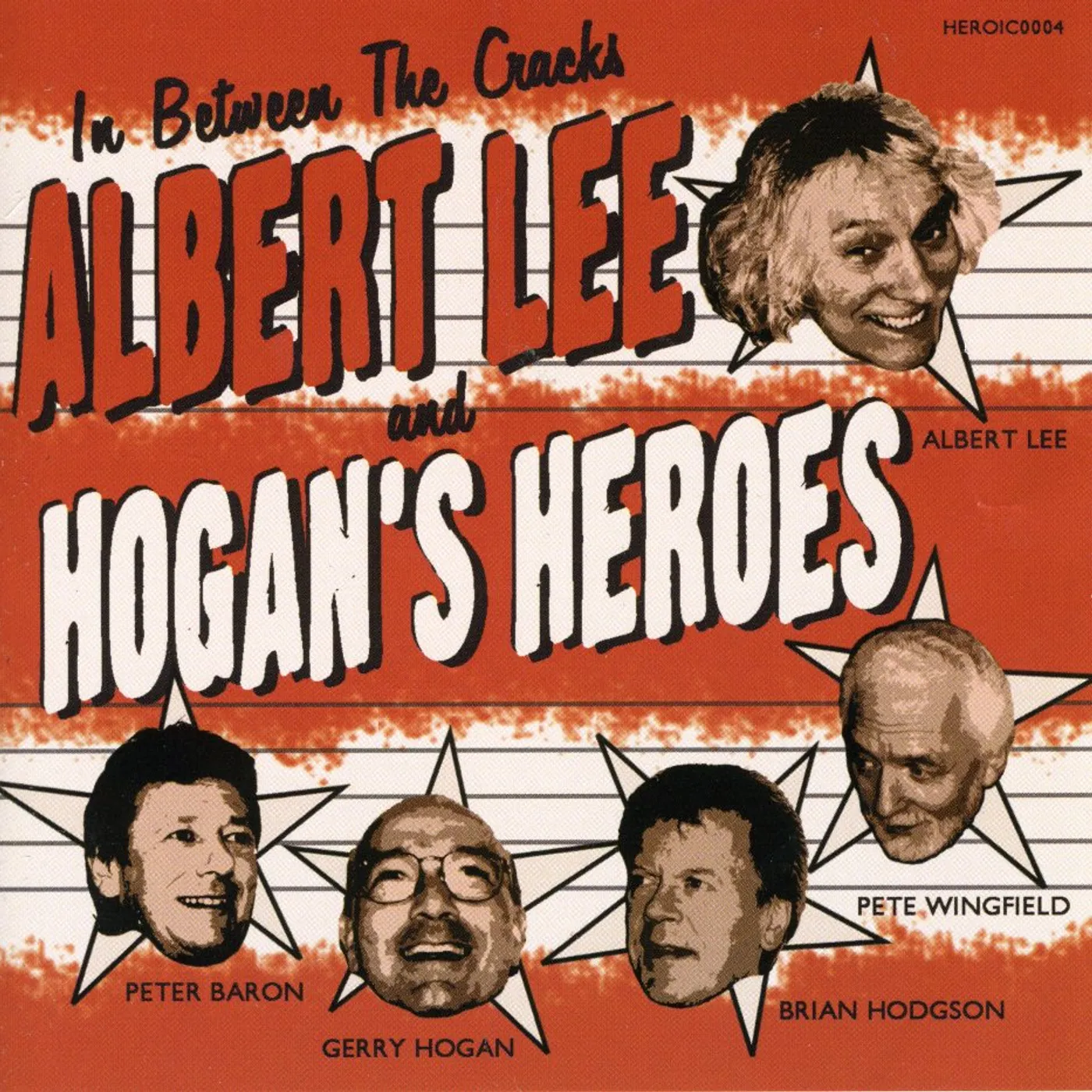 Albert Lee & Hogan's Heroes IN BETWEEN THE CRACKS CD