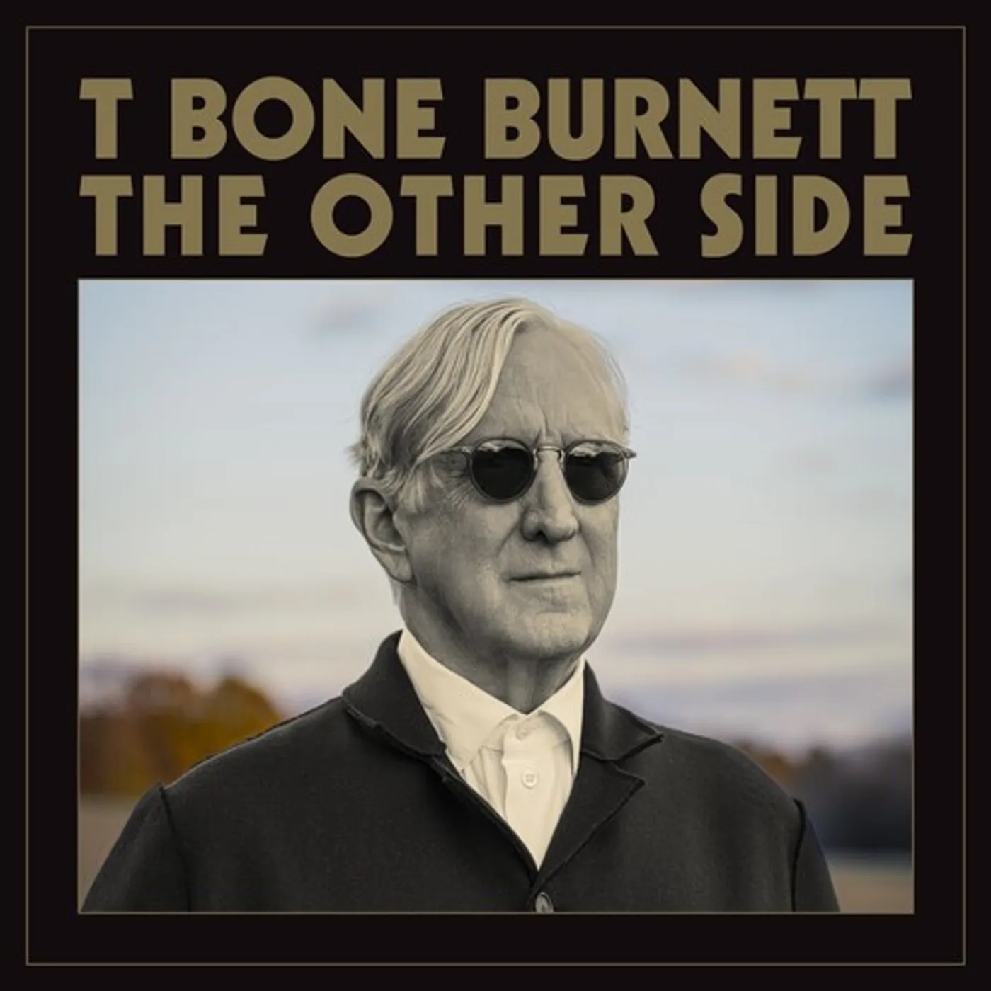 T Bone Burnett OTHER SIDE CD