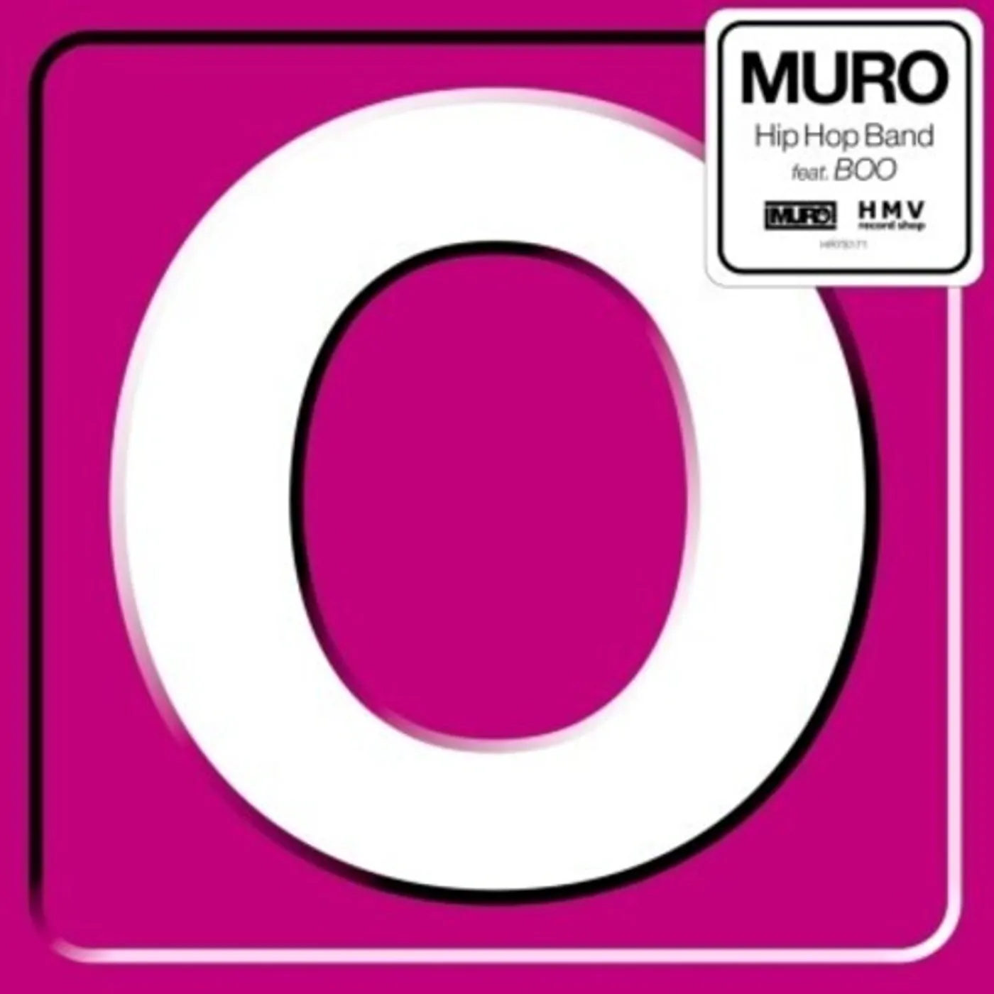 Muro Hip Hop Band / Hip Hop Band (Instrumental) Vinyl Record