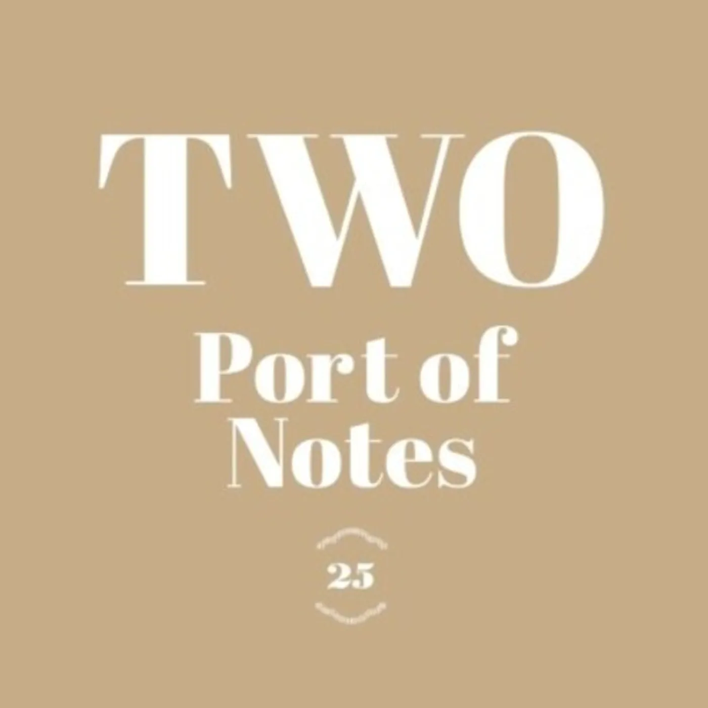 Port of Notes TWO Vinyl Record