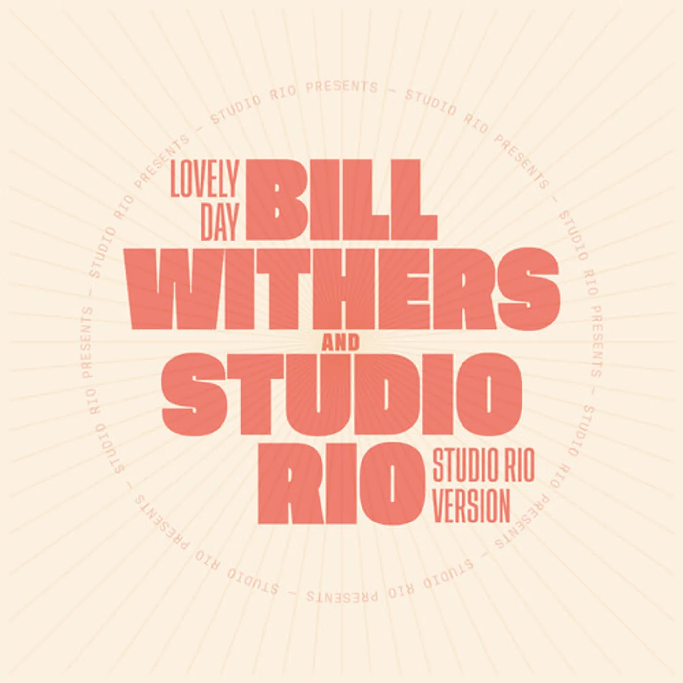 Bill Withers / Studio Rio  Lovely Day (Limited Edition) Vinyl Record