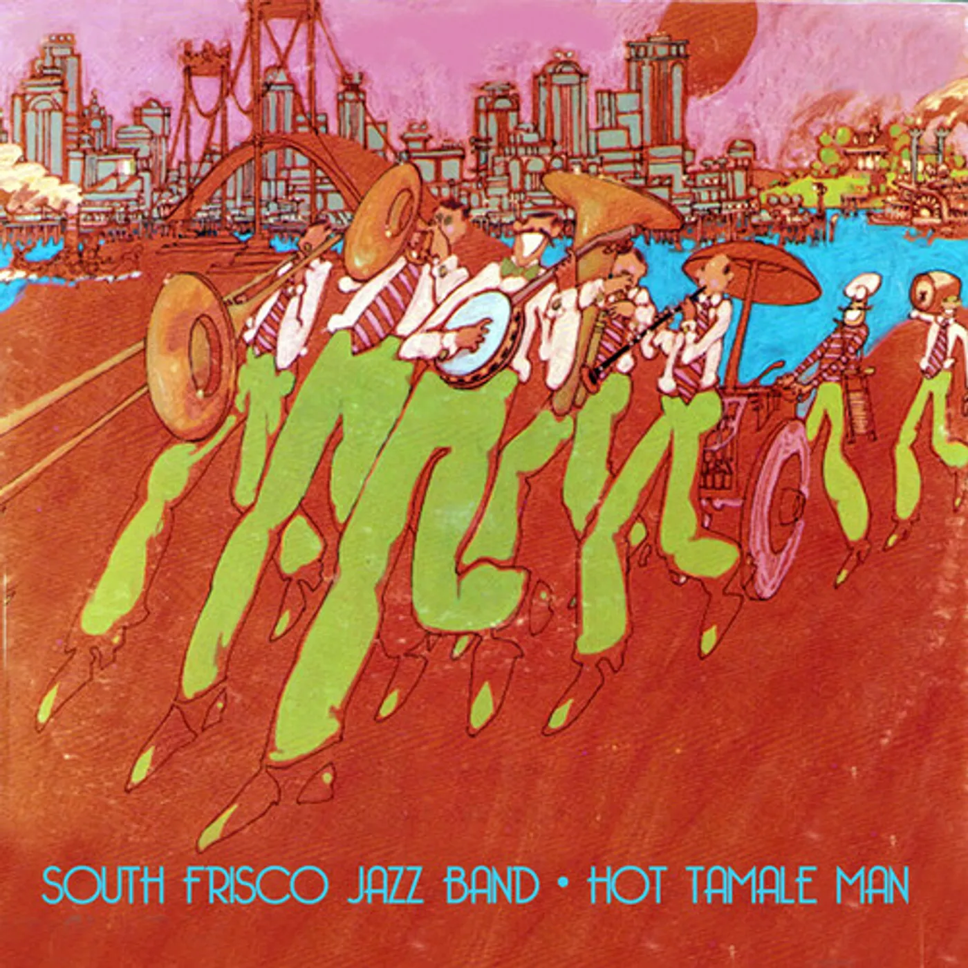 South Frisco Jazz Band HOT TAMALE MAN CD