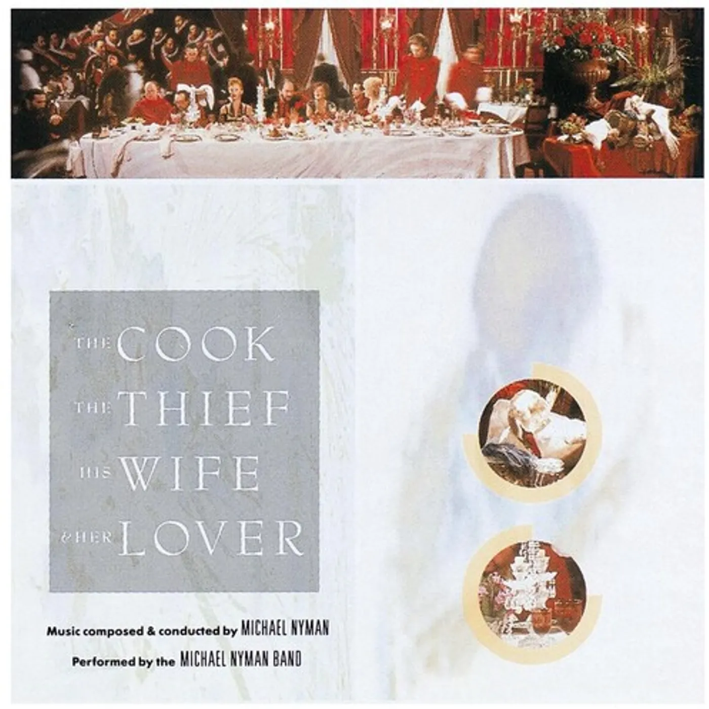 Michael Nyman COOK THE THIEF HIS WIFE & HER LOVER - Original Soundtrack CD