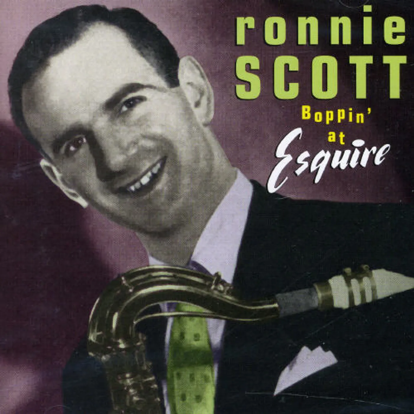 Ronnie Scott BOPPIN' AT THE ESQUIRE CD
