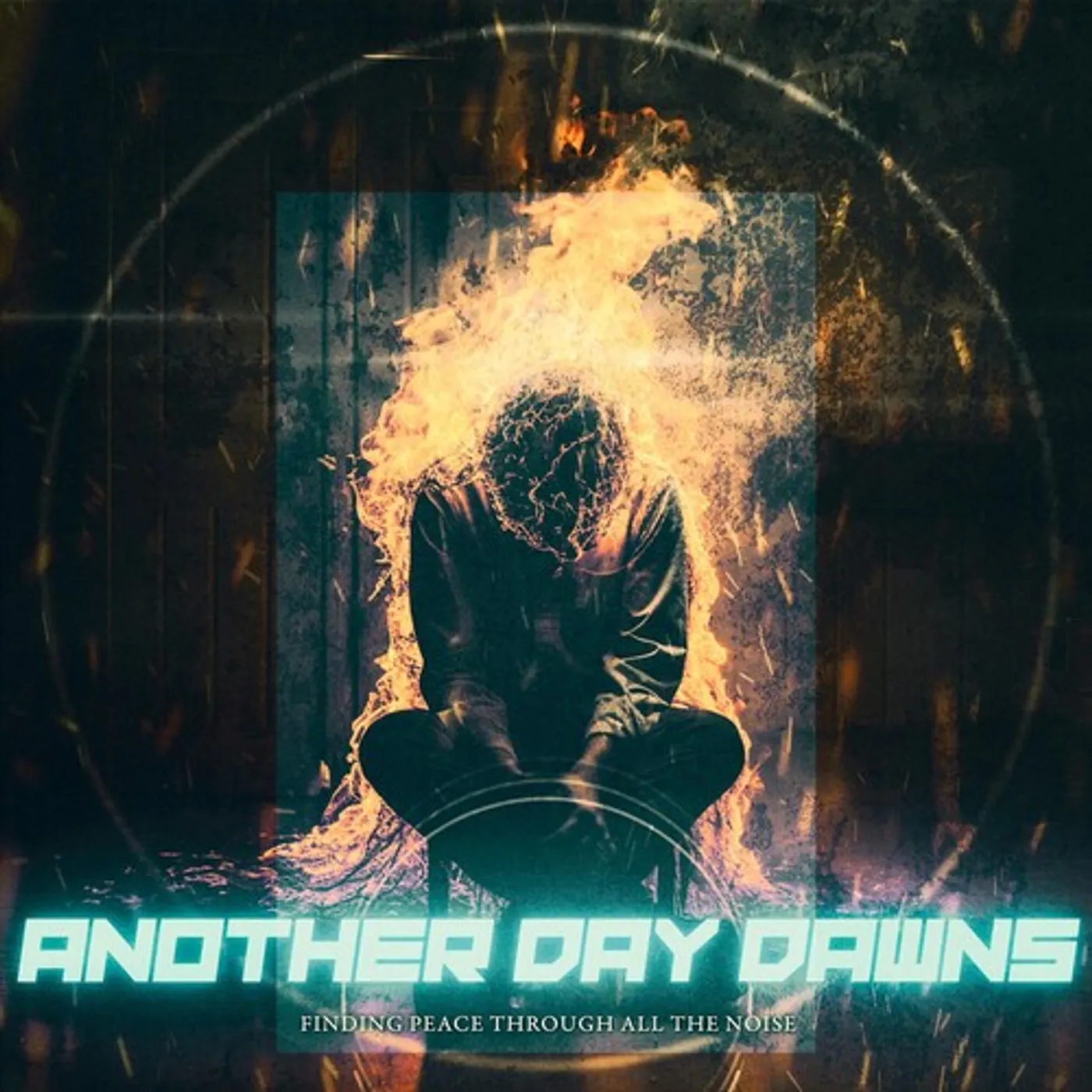 Another Day Dawns FINDING PEACE THROUGH ALL THE NOISE CD