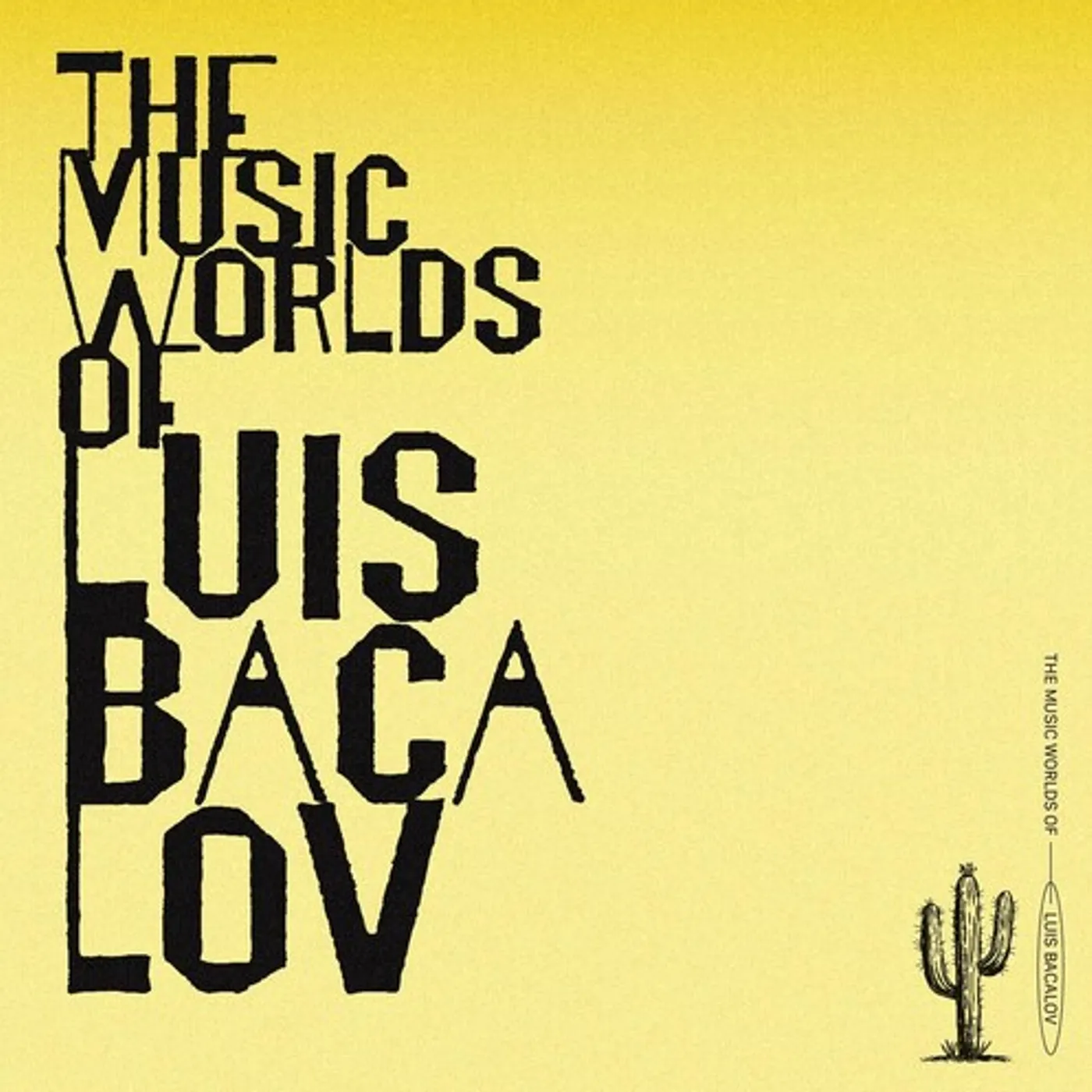MUSIC WORLDS OF LUIS BACALOV CD