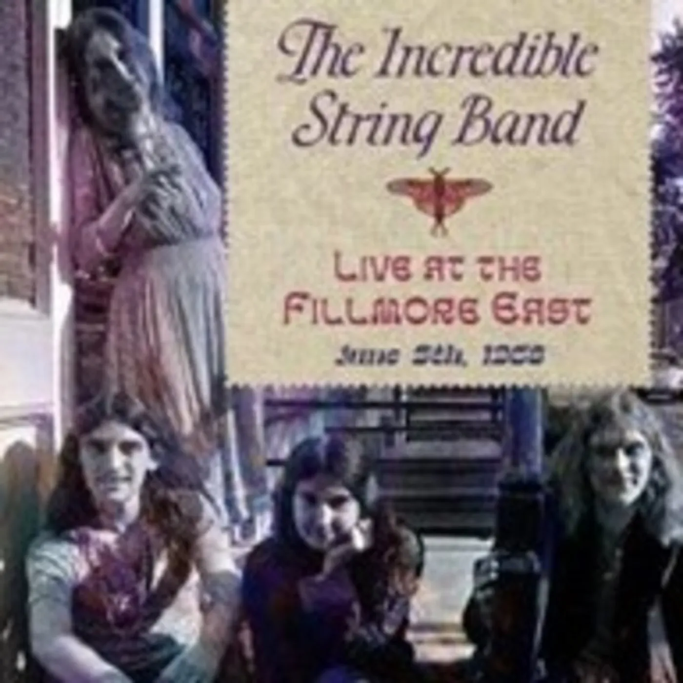 Incredible String Band LIVE AT THE FILLMORE EAST JUNE 5 1968 CD