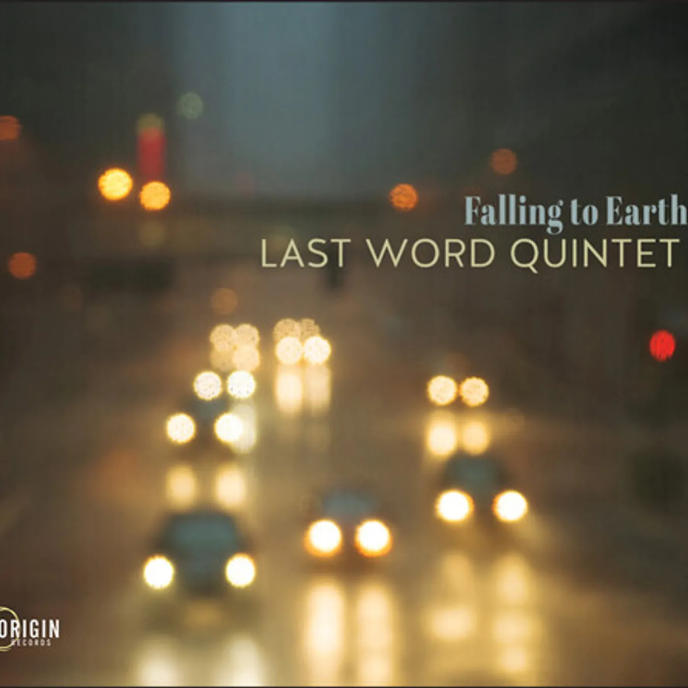 The Last Word Quintet FALLING TO EARTH CD