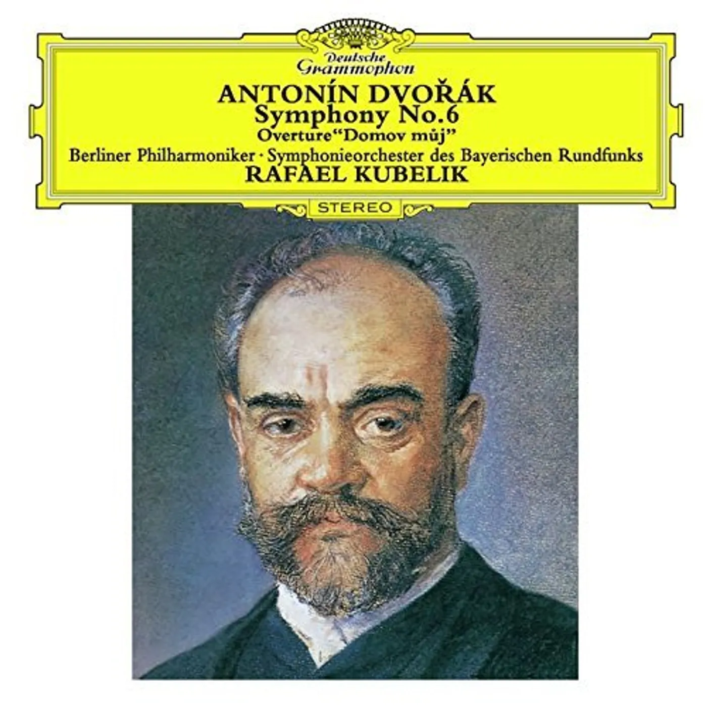 Rafael Kubelík DVORAK: SYMPHONY 6 ETC CD