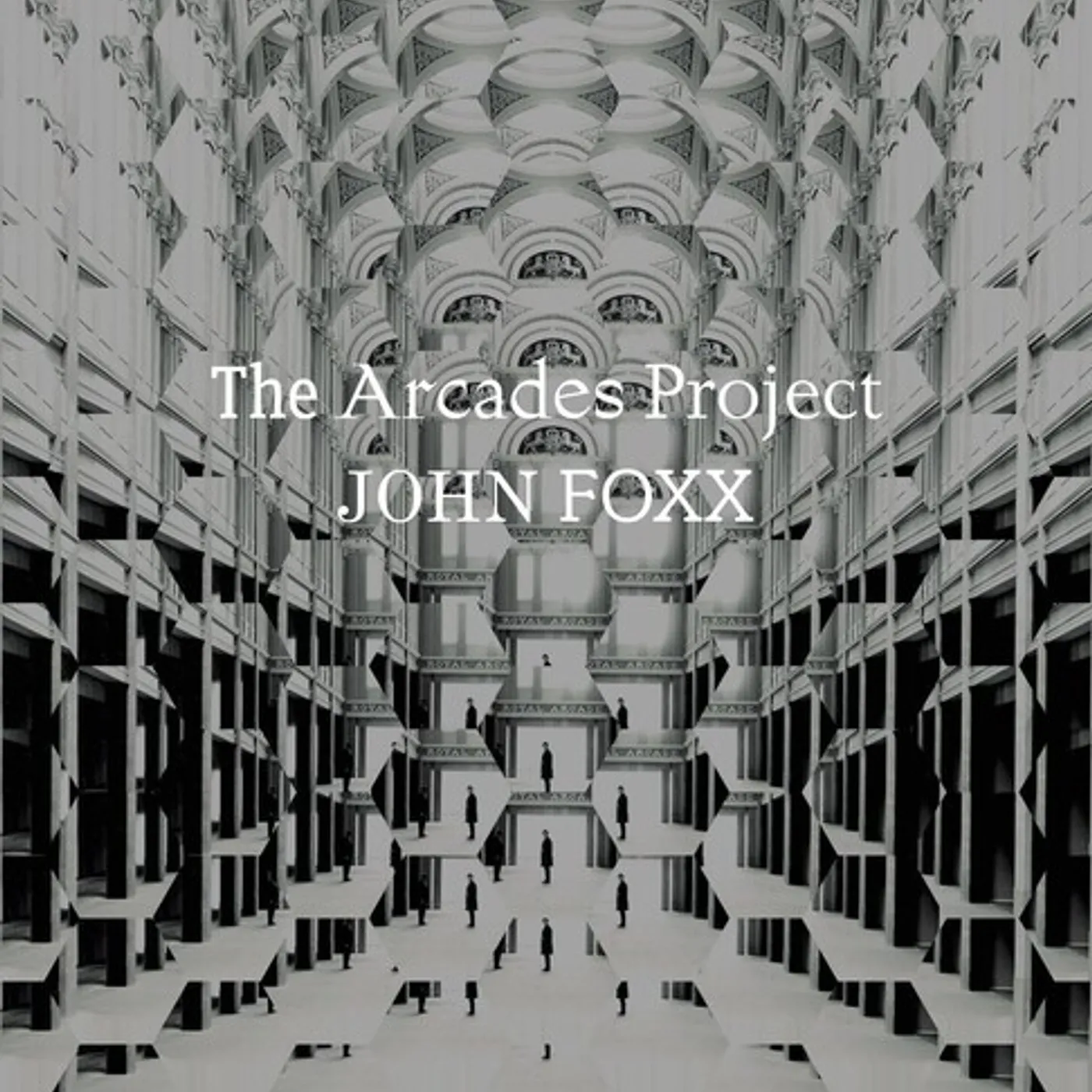 John Foxx Arcades Project Vinyl Record