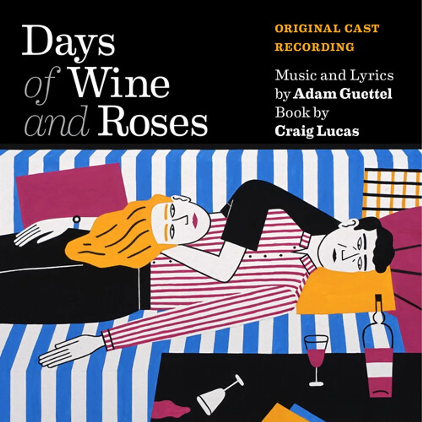  Adam Guettel, Brian d'Arcy James, and Kelli O'Hara Days Of Wine And Roses CD