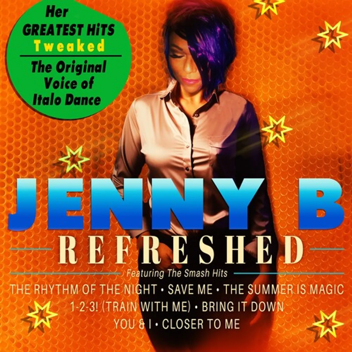 Jenny B REFRESHED - HER GREATEST HITS TWEAKED CD