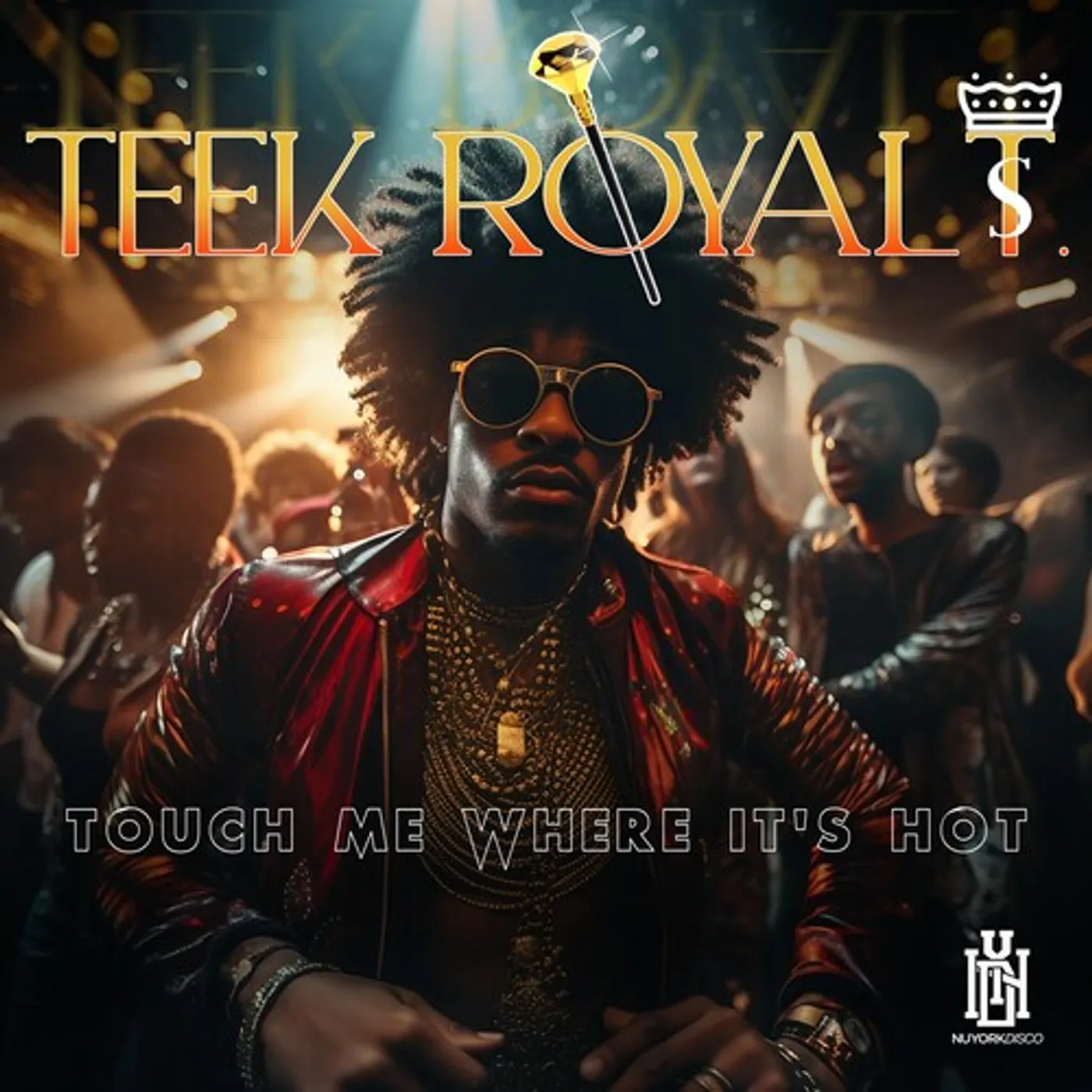 Teek Royal T. TOUCH ME WHERE IT'S HOT CD