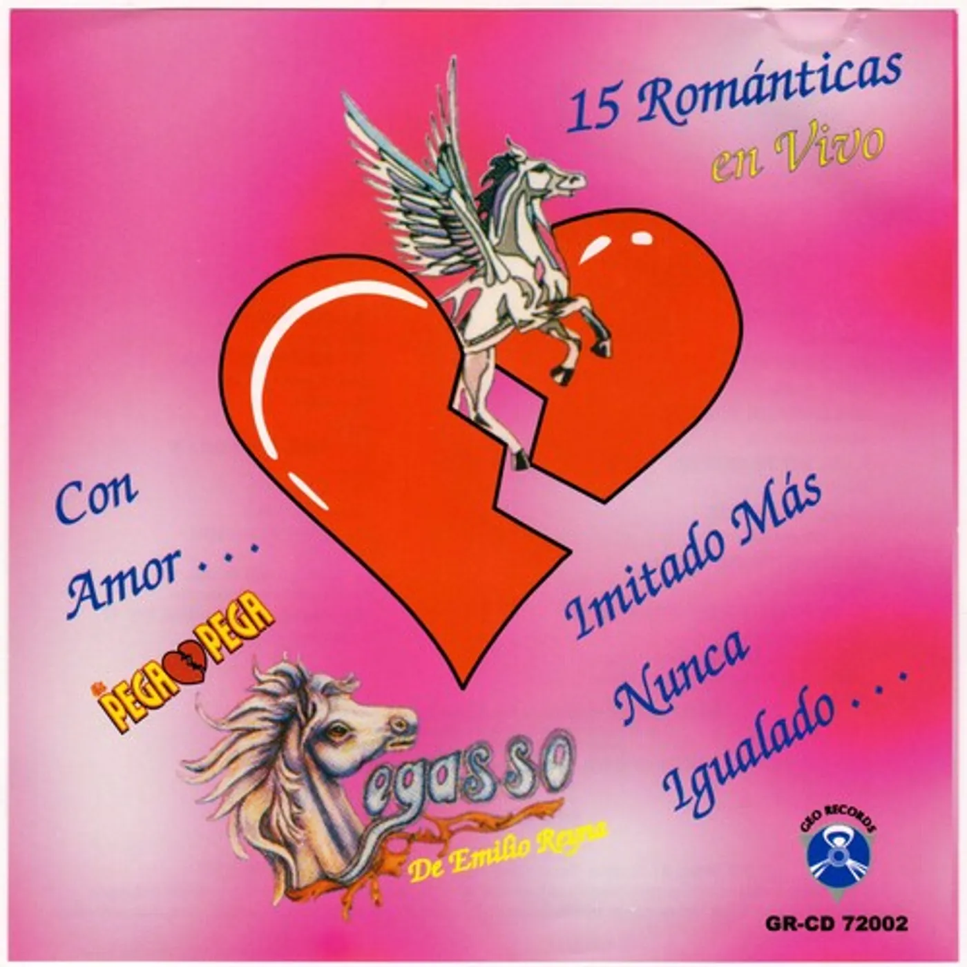 Pegasso De Emilio Reyna 15 ROMANTICAS EN VIVO CD