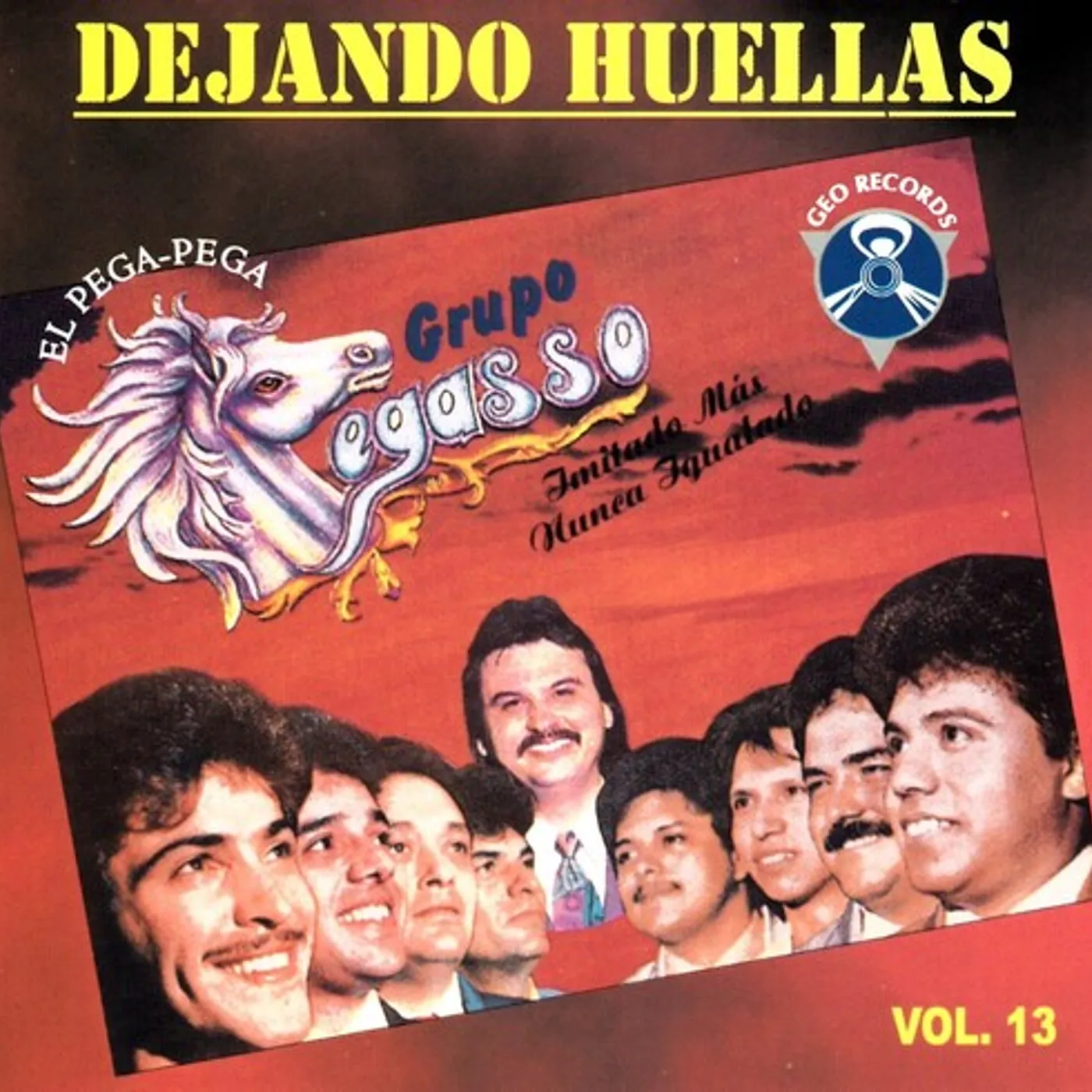 Pegasso De Emilio Reyna DEJANDO HUELLAS VOL. 13 CD
