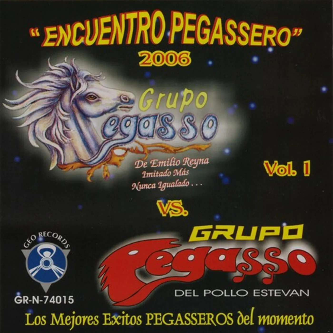Pegasso De Emilio Reyna Y El Pollo ENCUENTRO PEGASSERO 2006 CD