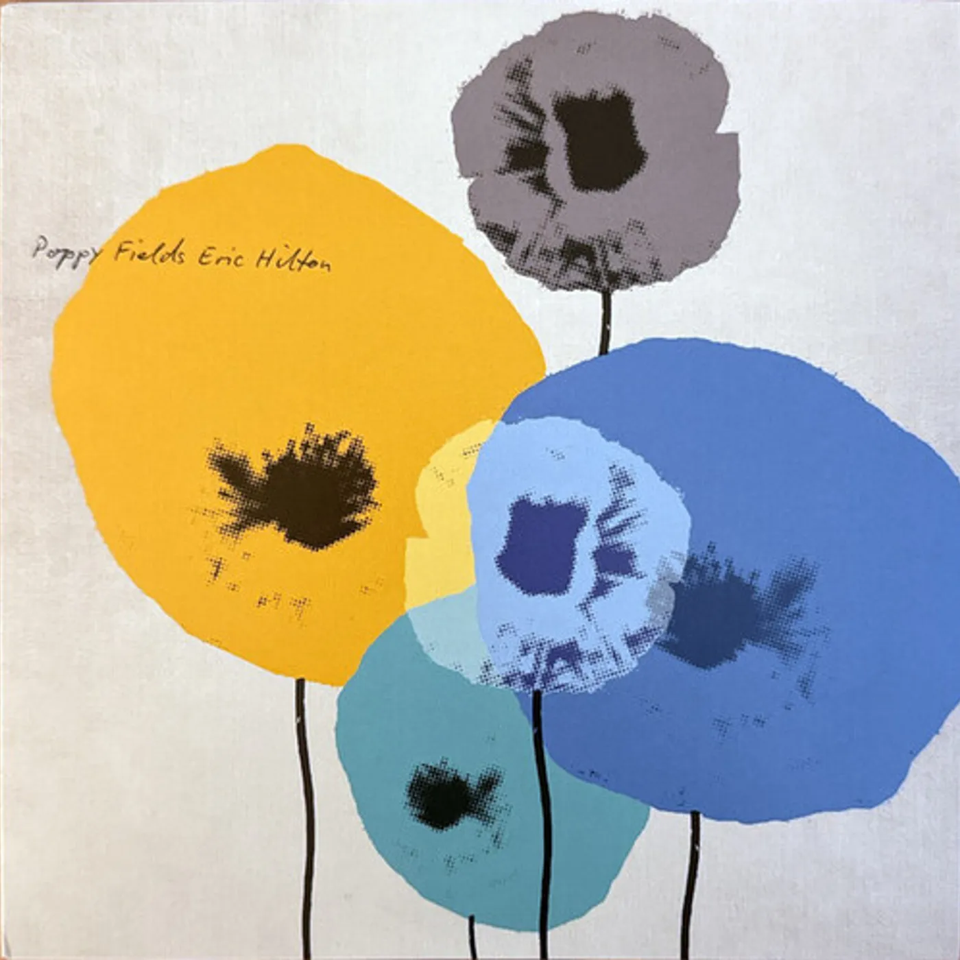Eric Hilton Poppy Fields (7inch) Vinyl Record