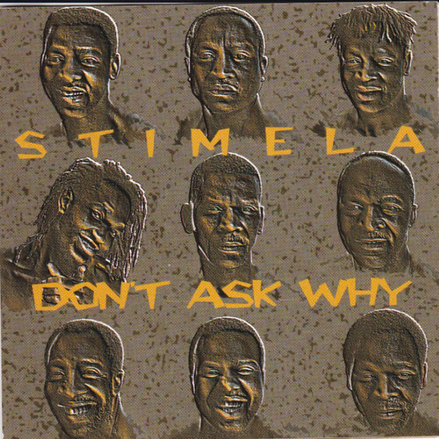 Stimela DON'T ASK WHY CD
