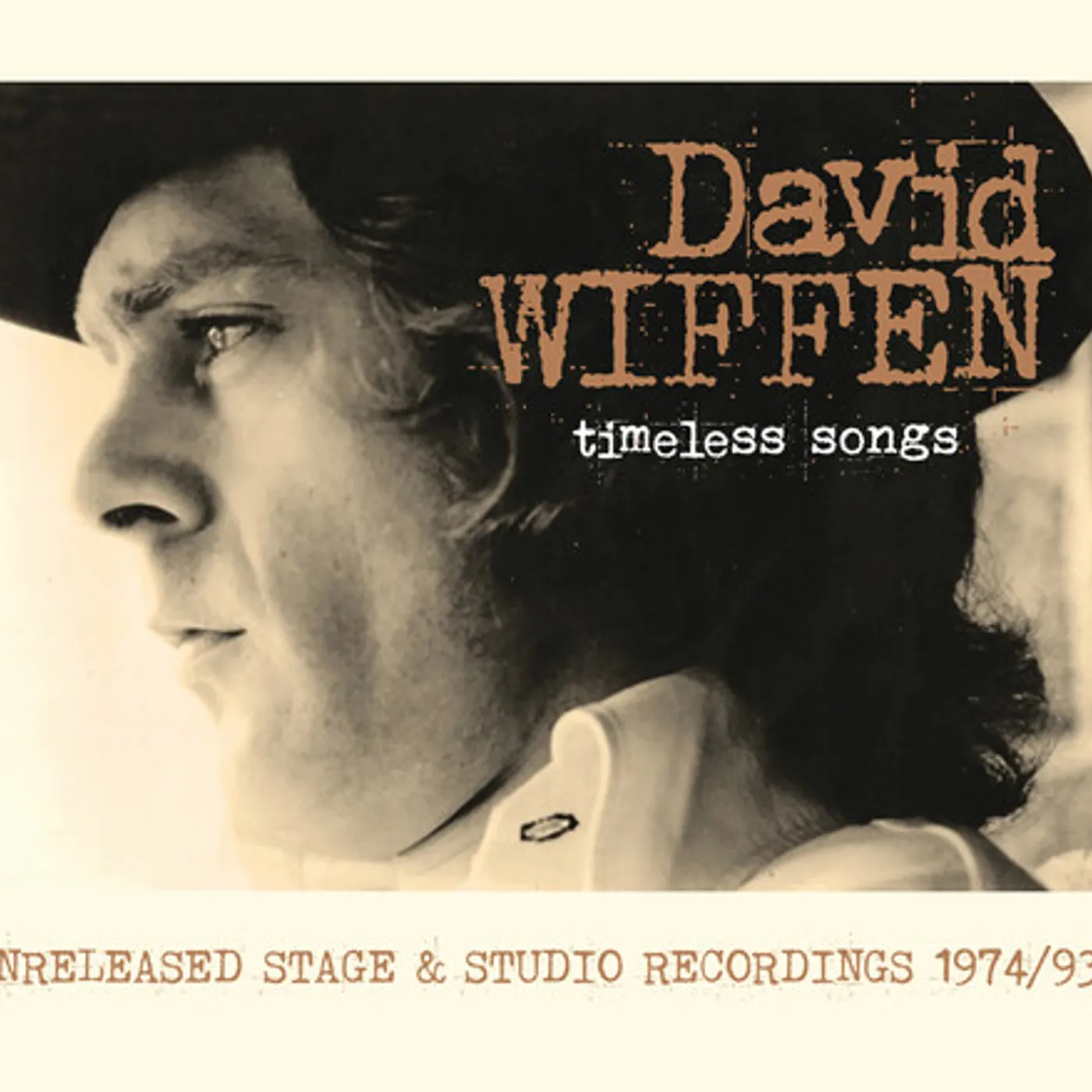 David Wiffen TIMELESS SONGS: UNRELEASED STAGE & STUDIO CD