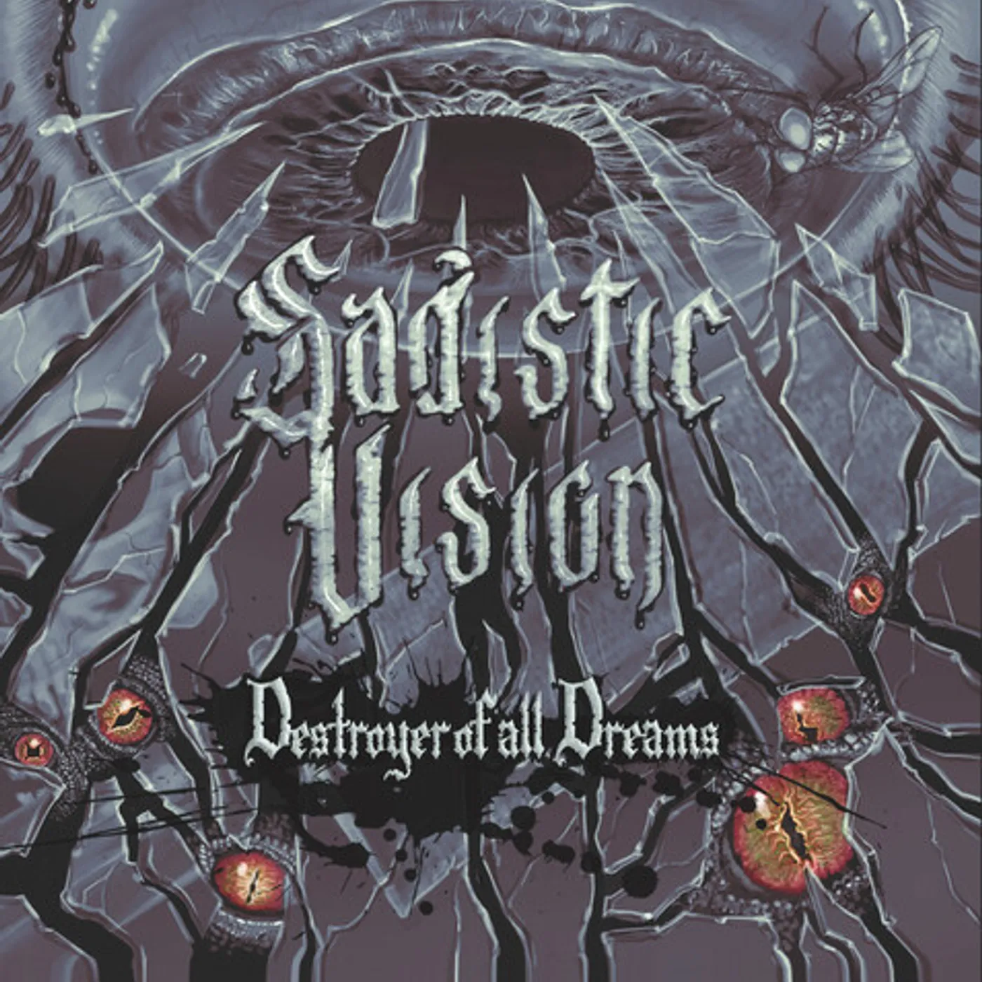 Sadistic Vision DESTROYER OF ALL DREAMS CD