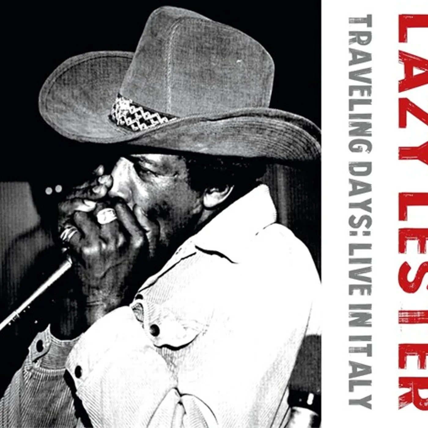 Lazy Lester TRAVELING DAYS: LIVE IN ITALY CD