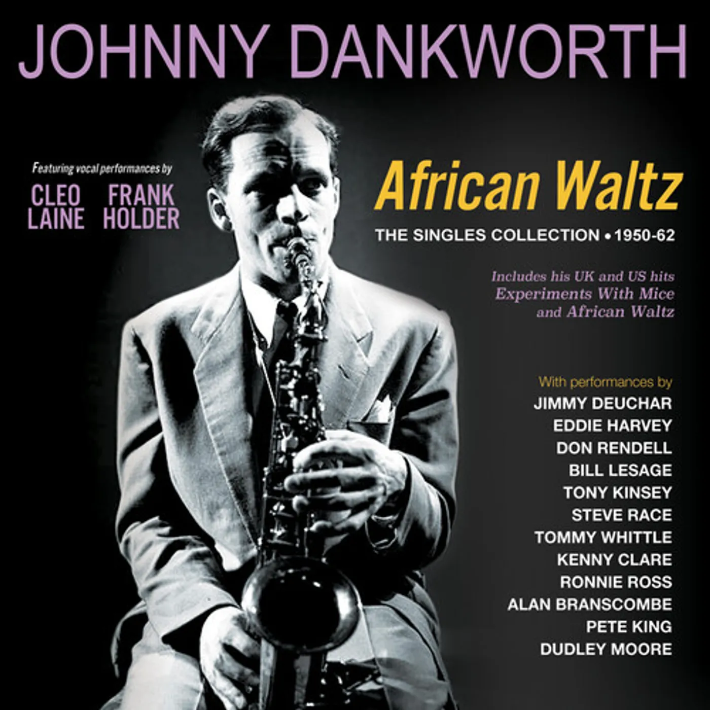 Johnny Dankworth AFRICAN WALTZ: THE SINGLES COLLECTION 1950-62 CD