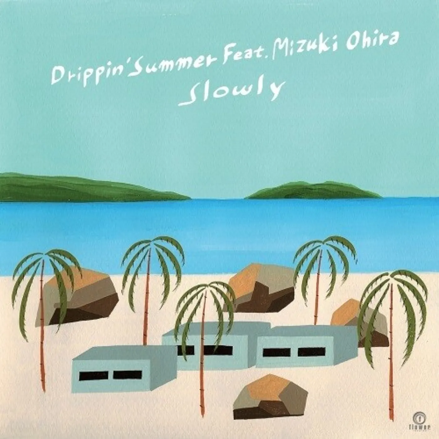 Slowly Drippin' Summer feat. Mizuki Ohira Vinyl Record